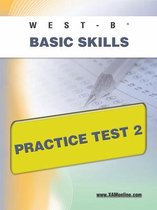 West-E Basic Skills Practice Test 2