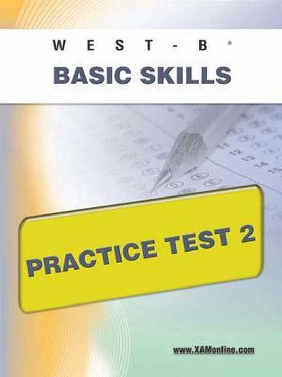 WestE Basic Skills Practice Test 2, Sharon A Wynne 9781607872962