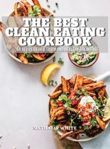 The Best Clean Eating Cookbook