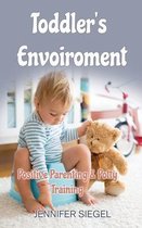 Toddler's envoiroment