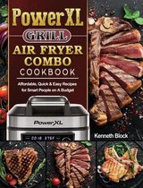 PowerXL Grill Air Fryer Combo Cookbook