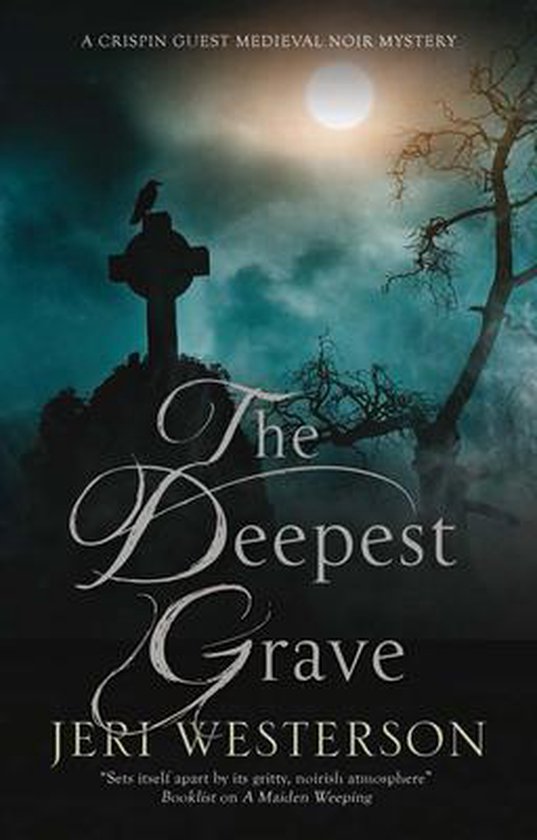 A Crispin Guest Mystery-The Deepest Grave - cover
