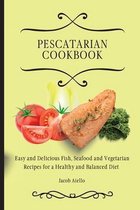 Pescatarian Cookbook