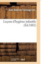Le�ons d'Hygi�ne Infantile