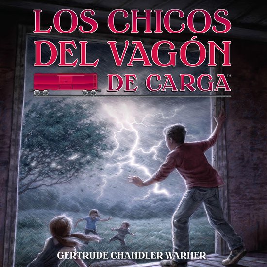 Los Chicos del Vagon de Carga (Spanish Edition) - cover