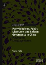 Party Ideology, Public Discourse, and Reform Governance in China