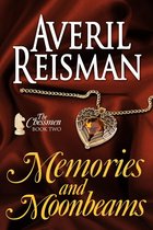 The Chessmen 2 - Memories and Moonbeams, Book 2 of The Chessmen Series