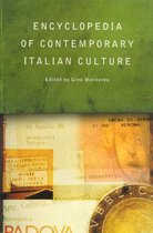 Encyclopedias of Contemporary Culture- Encyclopedia of Contemporary Italian Culture