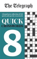 The Telegraph Quick Crosswords 8 The Telegraph Puzzle Books