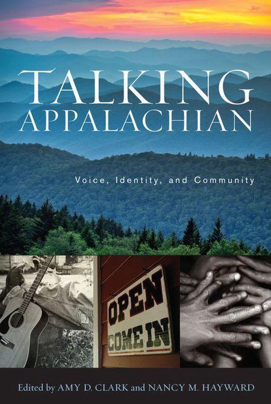 Boekomslag Talking Appalachian met een landschap van de bergen, gitaar, een Open Come In-bord en handen.