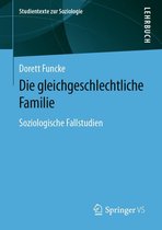 Studientexte zur Soziologie - Die gleichgeschlechtliche Familie