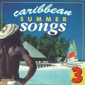 Caribbean Summer Songs - Volume 3