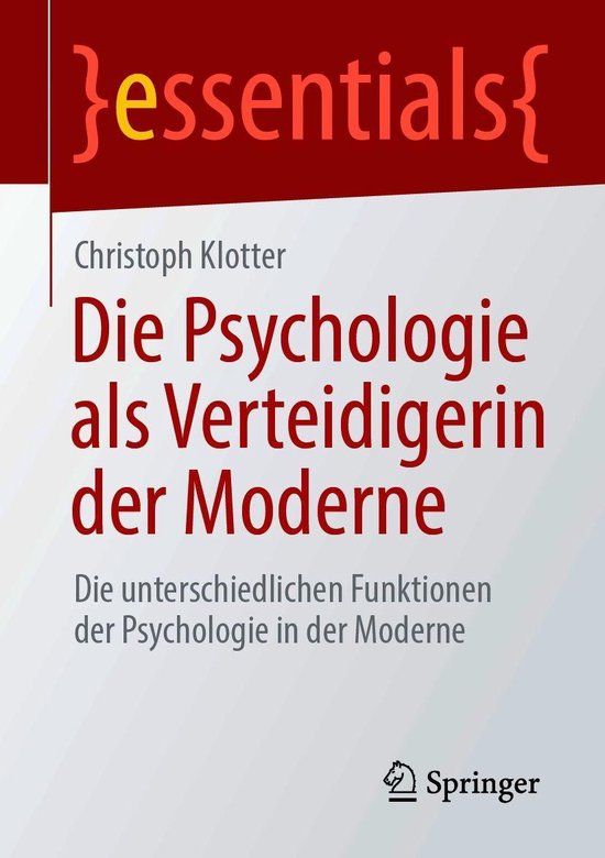 essentials - Die Psychologie als Verteidigerin der Moderne - cover