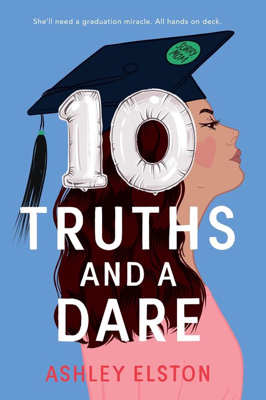 10 Truths and a Dare (ebook), Ashley Elston 9781368072878 Boeken