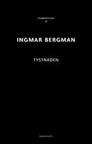 Ingmar Bergman Filmberättelser 16 - Tystnaden