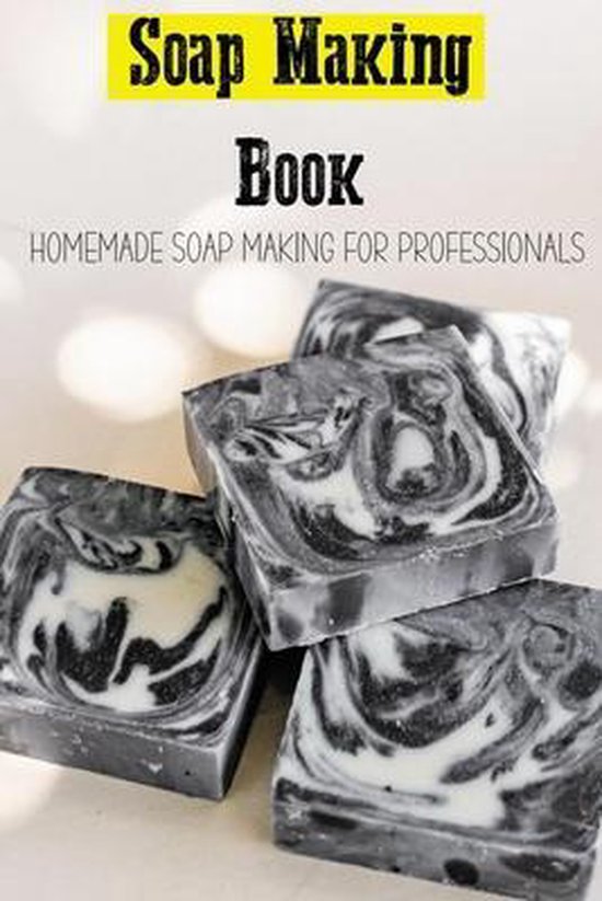 Soap Making Book Homemade Soap Making For Professionals, Hung Foddrell