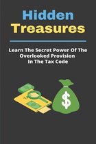 Hidden Treasures: Learn The Secret Power Of The Overlooked Provision In The Tax Code: How Are After Tax Contributions Recovered