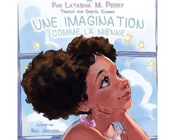Les Enfants Aiment Le Mien-Une Imagination Comme La Mienne