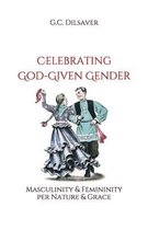 Celebrating God-Given Gender