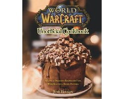 World of Warcraft Unofficial Cookbook