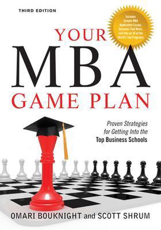 Mba Connection Game Your MBA Game Plan | 9781601631824 | Omari Bouknight | Boeken | bol