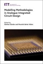 Materials, Circuits and Devices- Modelling Methodologies in Analogue Integrated Circuit Design
