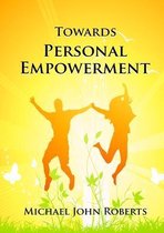 Towards Personal Empowerment