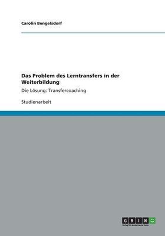 Das Problem des Lerntransfers in der Weiterbildung - cover