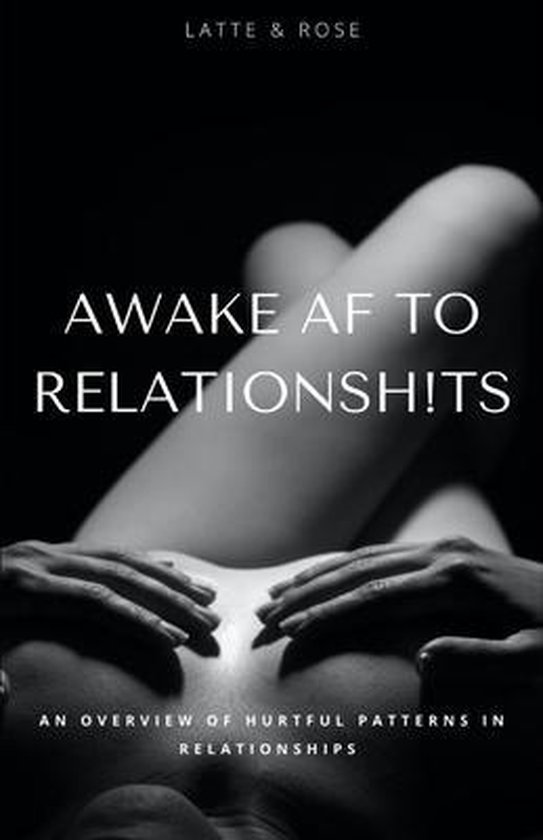 Awake AF to Relationsh!ts - cover