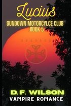 Lucius: Sundown Motorcycle Club