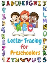 ABC Letter Tracing for Preschoolers: Practice for kids, Line Tracing, Letters, - Activity Book for Toddlers & Kids Ages 3, 4, 5 & 6, for Kindergarten