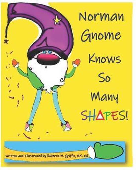 Norman Gnome Knows- Norman Gnome Knows So Many SHAPES! - cover