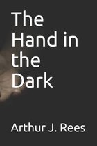 The Hand in the Dark