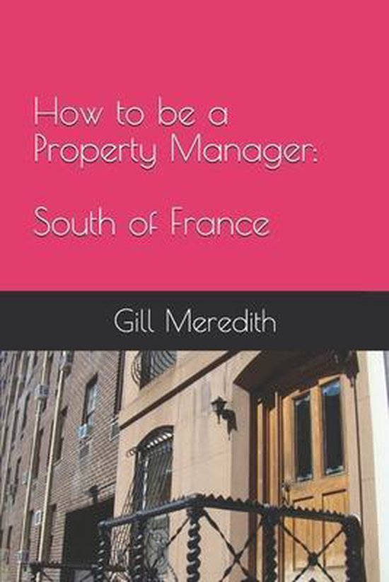 How to be a Property Manager