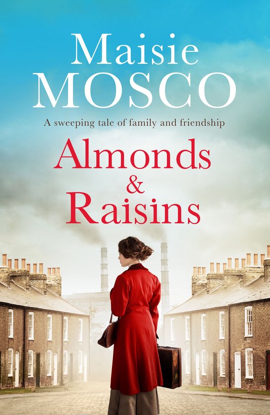 Almonds and Raisins 1 Almonds and Raisins (ebook), Maisie Mosco