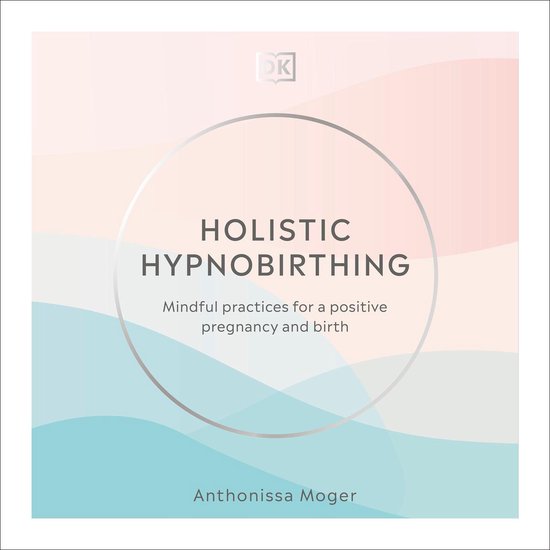Holistic Hypnobirthing - cover