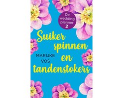 Omslag van De weddingplanner 2 - Suikerspinnen en tandenstokers