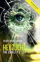 The Cruelty 2 - Hebzucht