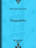 Fragoletta