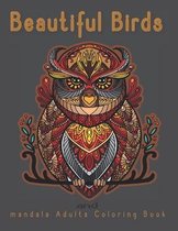 Beautiful Birds And Mandala Adults Coloring Book