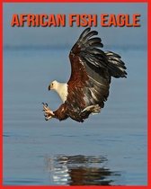 African Fish Eagle