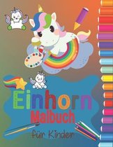 Einhorn Malbuch fur Kinder