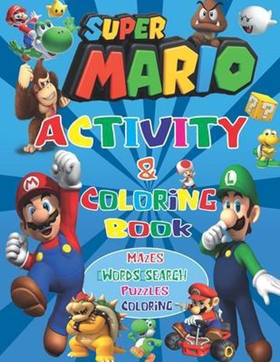 super mario activity & coloring book, Kris Sofi | 9798705650583 | Boeken | bol.com