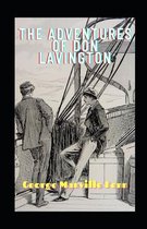 The Adventures of Don Lavington Illustrated