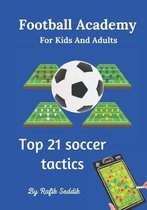 Football Academy For Kids And Adults