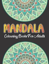 Mandala Colouring Book For Adults: Colouring book for adults, seniors, beginners, children: Simple Mandalas: Simple Colouring Book for Adults Relaxation