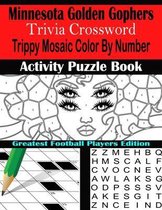 Minnesota Golden Gophers Trivia Crossword Trippy Mosaic Color By Number Activity Puzzle Book