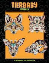 Tierbaby - Malbuch - Entspannung und Inspiration
