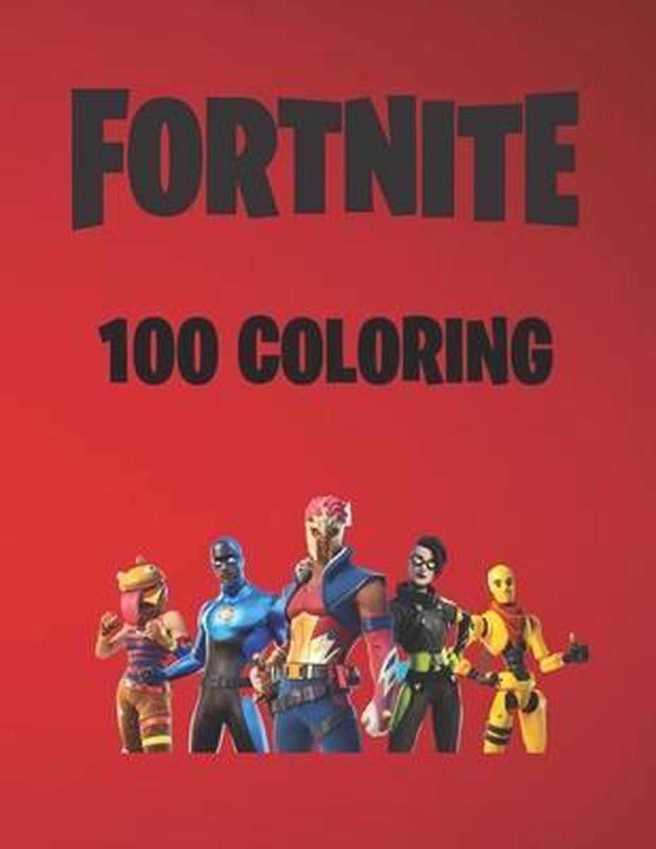 Fortnite coloring, Coloring Fortnite 1st Edition 9798707115875