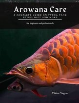 Arowana Care